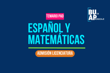 Temario BUAP | Español y Matemáticas