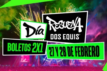 Boletos al 2x1 para Resuena Dos Equis 2026